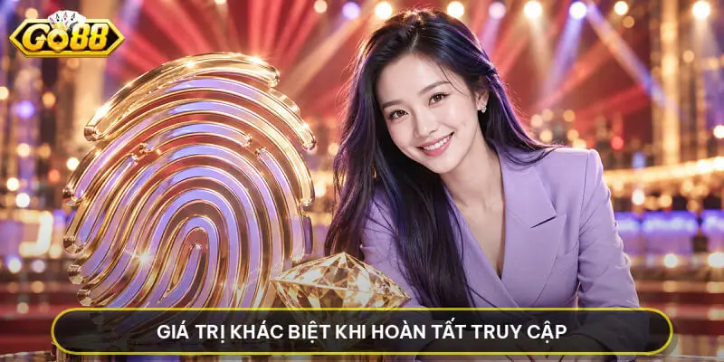 Đăng Nhập GO88 - Hướng Dẫn Thao Tác Vào Tài Khoản Nhanh Giá trị khác biệt khi hoàn tất truy cập